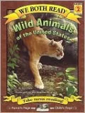 Wild Animals of the United States (We Both Read Series)
