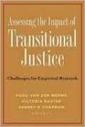 Assessing the Impact of Transitional Justice: Challenges for Empirical Research