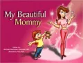My Beautiful Mommy
