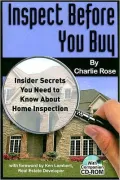 Inspect Before You Buy: Insider Secrets You Need to Know about Home Inspection