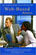 How to Open and Operate a Financially Successful Web-Based Business With Companion CD-ROM