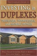 The Complete Guide to Investing in Duplexes, Triplexes, Fourplexes, and Mobile Homes: What Smart Investors Need to Know Explained Simply