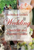 The Bride and Groom's Wedding Checklist and Planner Guide: With Companion CD-ROM