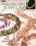 Crochet Wire & Bead Jewelry (Leisure Arts #3962)