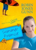 Summer Promise: Book 1 in the Christy Miller Series