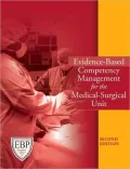Evidence-Based Competency Management for the Medical-Surgical Unit [With CDROM]