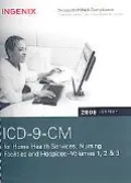 ICD-9-CM 2008 Expert for Home Health, Nursing & Hospices, Volume 1, 2 & 3