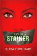 Diary of a Stalker