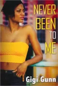 Never Been to Me