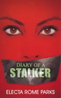 Diary of a Stalker