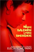 When Baldwin Loved Brenden