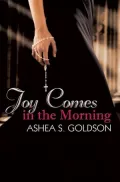 Joy Comes in the Morning