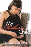 My Mother’s Child