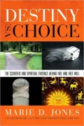 Destiny vs. Choice: The Scientific and Spiritual Evidence Behind Fate and Free Will