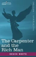 The Carpenter and the Rich Man
