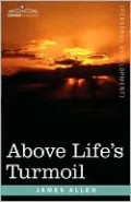 Above Life's Turmoil