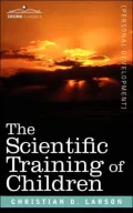 Scientific Training of Children