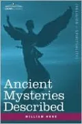 Ancient Mysteries Described