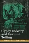 Gypsy Sorcery and Fortune Telling
