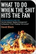 What to Do When the Shit Hits the Fan