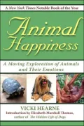 Animal Happiness: A Moving Exploration of Animals and Their Emotions