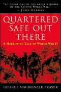 Quartered Safe Out Here: A Harrowing Tale of World War II