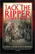 The Ultimate Jack the Ripper Companion: An Illustrated Encyclopedia