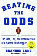 Beating the Odds: The Rise, Fall, and Resurrection of a Sports Handicapper