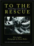 To the Rescue: Found Dogs with a Mission