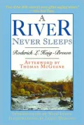 A River Never Sleeps