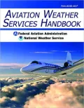 Aviation Weather Services Handbook