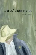 A Man's Job to Do