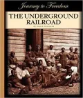 Underground Railroad
