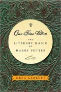 One Fine Potion: The Literary Magic of Harry Potter