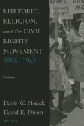 Rhetoric, Religion, and the Civil Rights Movement, 1954-1965