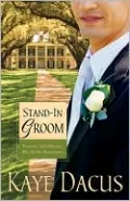 Stand-In Groom (Brides of Bonneterre Series #1)