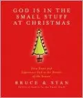 God Is in the Small Stuff at Christmas Paperback Edition