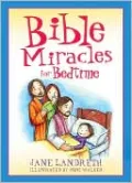 Bible Miracles for Bedtime