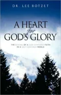 A Heart For God's Glory