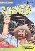 The California Gold Rush (Graphic History)
