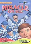Miracle on Ice (Graphic History)