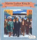 Martin Luther King, Jr.: Civil Rights Leader
