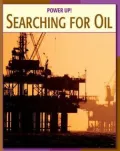 Searching for Oil