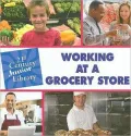 Working at a Grocery Store