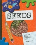 Super Cool Science Experiments: Seeds