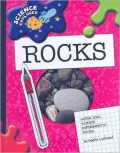 Super Cool Science Experiments: Rocks