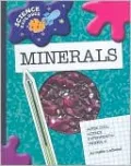 Super Cool Science Experiments: Minerals