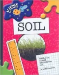 Super Cool Science Experiments: Soil