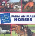 Farm Animals: Horses