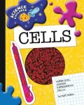 Cells: Super Cool Science Experiments